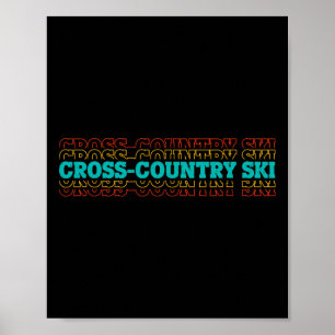 Retro Graphic Cross Country Skiing Winter Sports B Poster