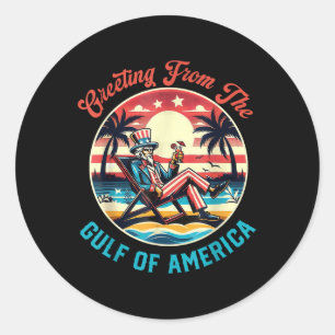 Retro Greeting From The Gulf Of Usa America Trump  Classic Round Sticker
