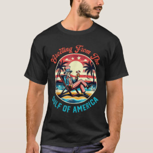 Retro Greeting From The Gulf Of Usa America Trump T-Shirt