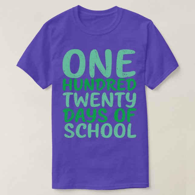 Retro Groove to 120 of 120 Days of School Learning T-Shirt (Design Front)