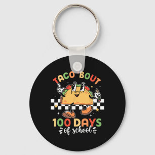 Retro Groovy 100th Day Teacher Taco Bout 100 Days Key Ring