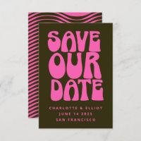 Retro Groovy 70s Hot Pink and Dark Green Save The