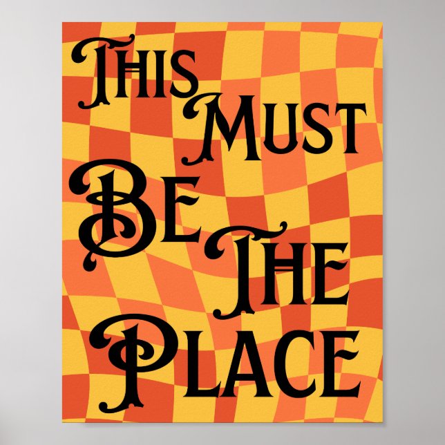 Retro Groovy 80s,90s This Must Be The Place Retro Poster (Front)