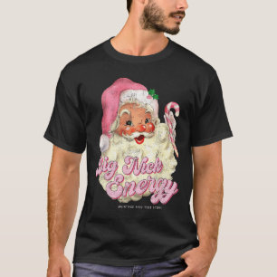 Retro Groovy Big Nick Santa Energy Pink Santa Chri T-Shirt