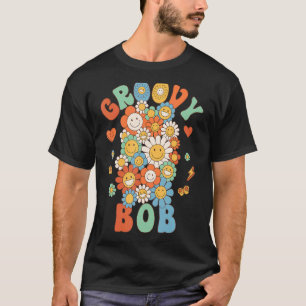 Retro Groovy Bob Groovy Birthday Party Matching Fa T-Shirt