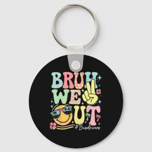 Retro Groovy Bruh We Out Bus Drivers Last Day Of S Key Ring