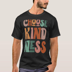 Retro Groovy Choose kindness Inspirational Teacher T-Shirt