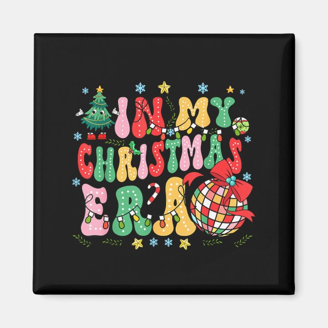 Retro Groovy Christmas In My Christmas Era Xmas  Magnet (Front)