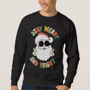 Retro Groovy Christmas Merry Stay Bright Hippie Cl Sweatshirt