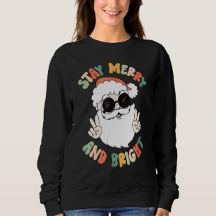 Retro Groovy Christmas Merry Stay Bright Hippie Cl Sweatshirt