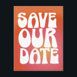 Retro Groovy Cool Orange Gradient Save The Date Postcard<br><div class="desc">Retro Groovy Cool Orange Gradient Save The Date Postcard</div>