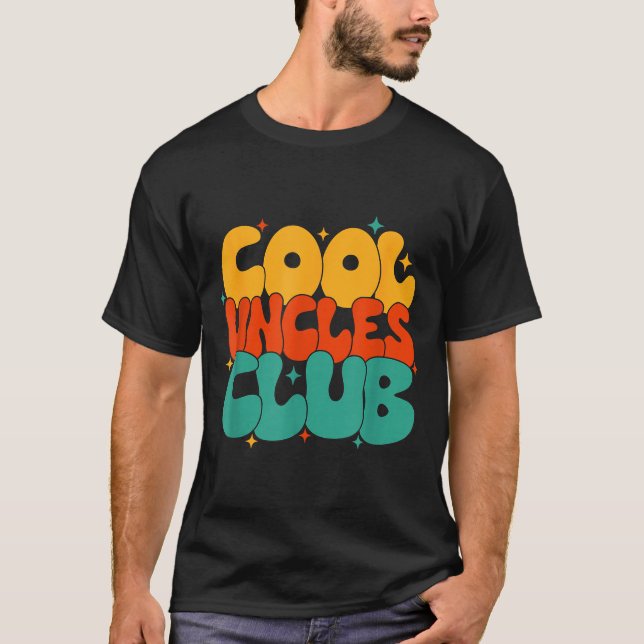 Retro Groovy Cool Uncles Club Funny New Uncle  T-Shirt (Front)