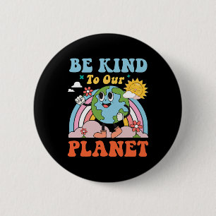 Retro Groovy Earth Day Anniversary - Be Kind To Ou 6 Cm Round Badge