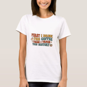 Retro Groovy funny history teachers gift T-Shirt