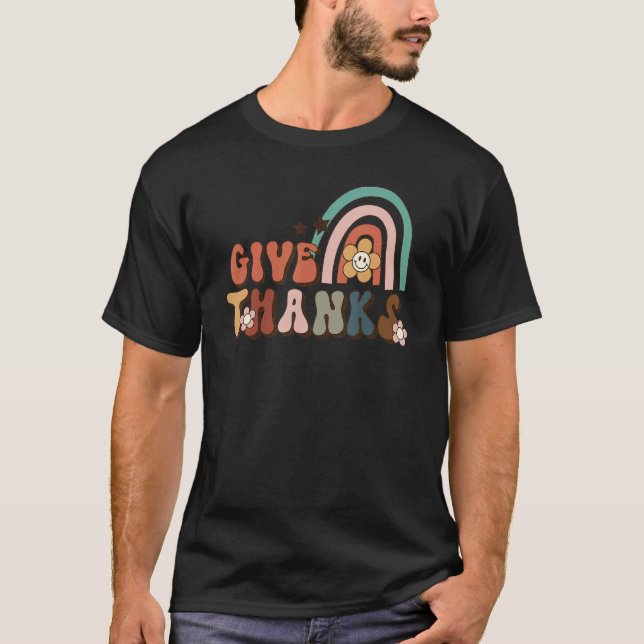 Retro Groovy Give Thanks Rainbow Flower Fall Thank T-Shirt (Front)