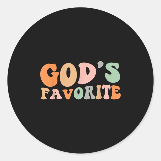 Retro Groovy God's Favorite Sarcastic Women Christ Classic Round Sticker (Front)