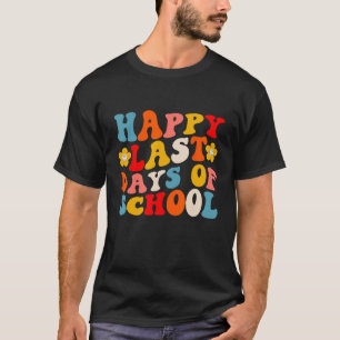 Retro Groovy Happy Last Day Of School Summer Gradu T-Shirt