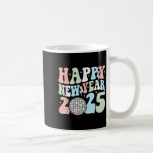 Retro Groovy Happy New Year 2025 Cute New Years Ev Coffee Mug