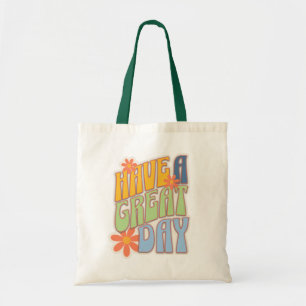 Retro Groovy "Have a Great Day" Floral Tote Bag