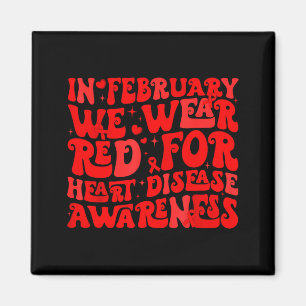 Retro Groovy In February We Wear Red Heart Disease Magnet