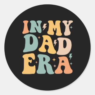 Retro Groovy In My Dad Era Father&# s Day  Classic Round Sticker
