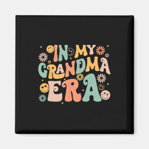 Retro Groovy In My Grandma Era Grandma Mothers Day Magnet