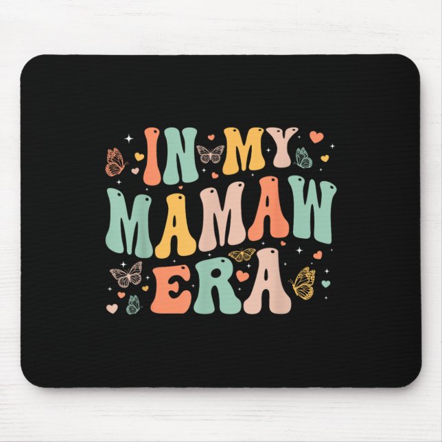 Retro Groovy In My Mamaw Era Mother's Day Women  Mouse Pad (Front)