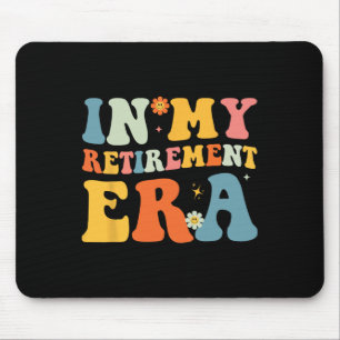 Retro Groovy In My Retirement Era Men Women Retire Mouse Pad