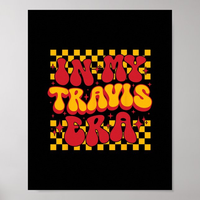 retro groovy in my travis era  poster (Front)