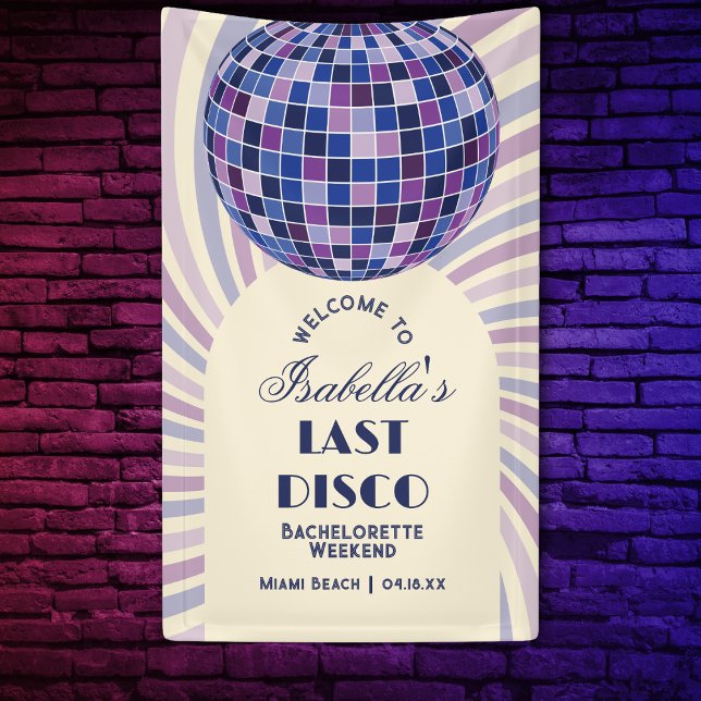 Retro Groovy Last Disco Bachelorette Party Welcome Banner (Creator Uploaded)