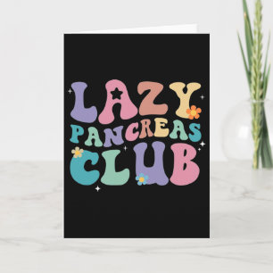 Retro Groovy Lazy Pancreas Club Type 1 Diabetes Aw Card