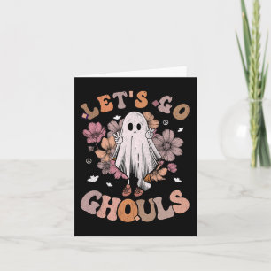 Retro Groovy Let's Go Ghouls Ghost 70s Hippie Hall Card