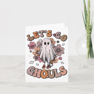 Retro Groovy Let's Go Ghouls Ghost 70s Hippie Hall Card