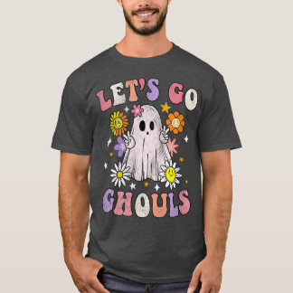 Retro Groovy Lets Go Ghouls Ghost 70s Hippie Hallo T-Shirt