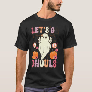 Retro Groovy Let's Go Ghouls Halloween Ghost Outfi T-Shirt