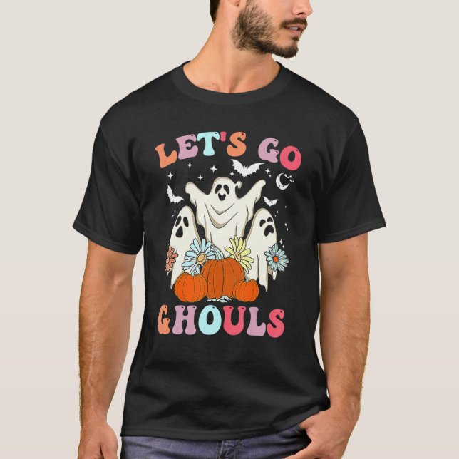 Retro Groovy Let's Go Ghouls Halloween Ghost Outfi T-Shirt (Front)