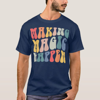 Retro Groovy Making Magic Happen Matching Family V T-Shirt