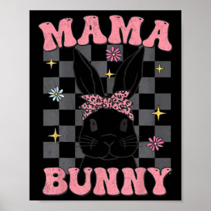 Retro Groovy Mama Bunny Matching Family Easter Mum Poster