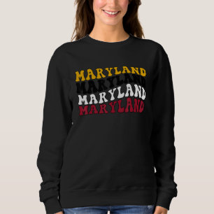 Retro Groovy Maryland State Home I Love Maryland F Sweatshirt