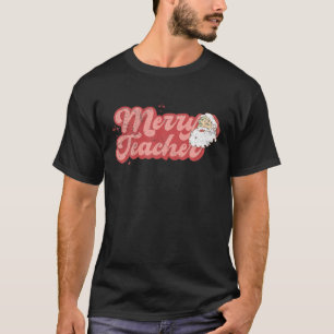 Retro Groovy Merry Teacher Christmas Santa Claus F T-Shirt