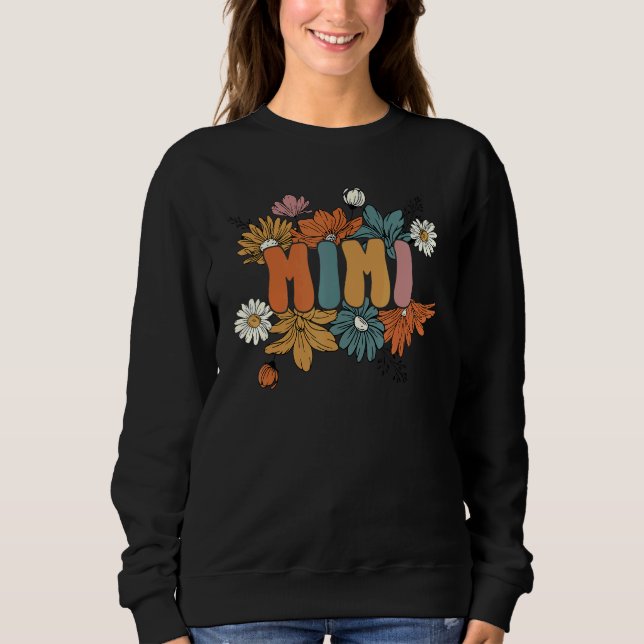 Retro Groovy Mimi One Thankful Mimi Thanksgiving F Sweatshirt (Front)