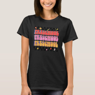 Retro Groovy Preschool Team Pre K Teacher Back To  T-Shirt