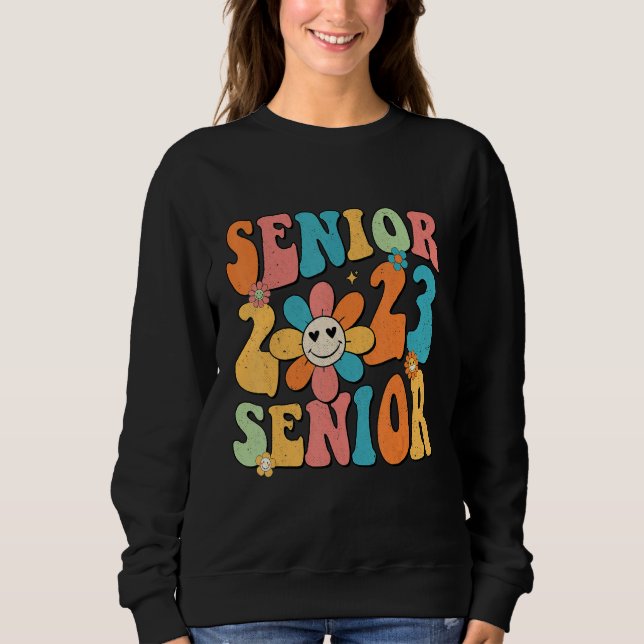 Retro Groovy Proud Mom Senior 2023 Hippie Floral G Sweatshirt (Front)