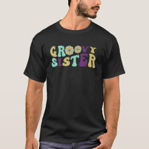 Retro Groovy Sister Matching Family 1st Birthday P T-Shirt