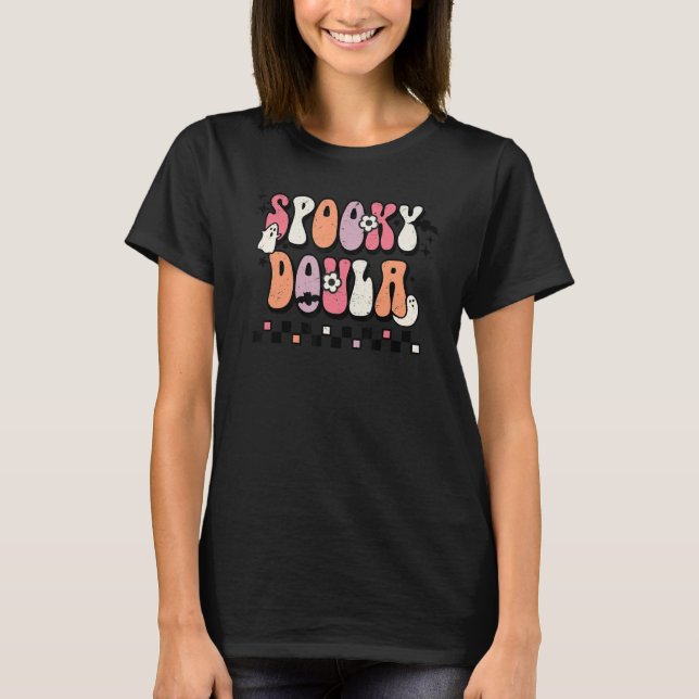 Retro Groovy Spooky Doula Halloween Party Faboolou T-Shirt (Front)