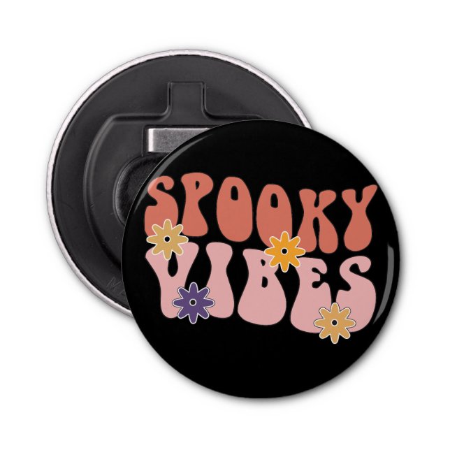 Retro Groovy Spooky Vibes Halloween Bottle Opener (Front)