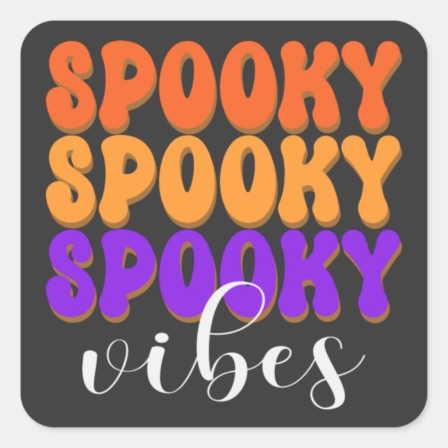 Retro Groovy Spooky Vibes Halloween Square Sticker (Front)