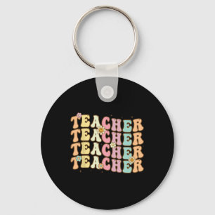 Retro Groovy Teacher Inspirational Colourful Ck To Key Ring