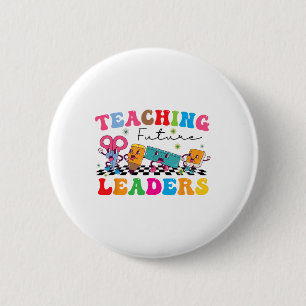 Retro Groovy Teaching Future Leaders Ck To School 6 Cm Round Badge