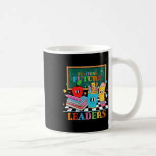 Retro Groovy Teaching Future Leaders Funny Back To Coffee Mug